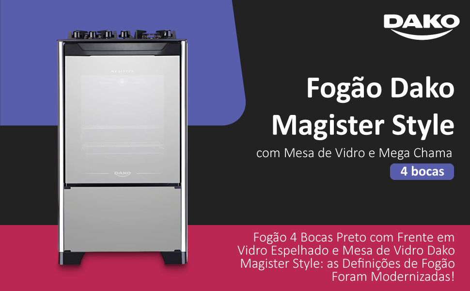 Fogão 4 bocas Dako Magister Style com Mesa de Vidro e Mega Chama - Bivolt